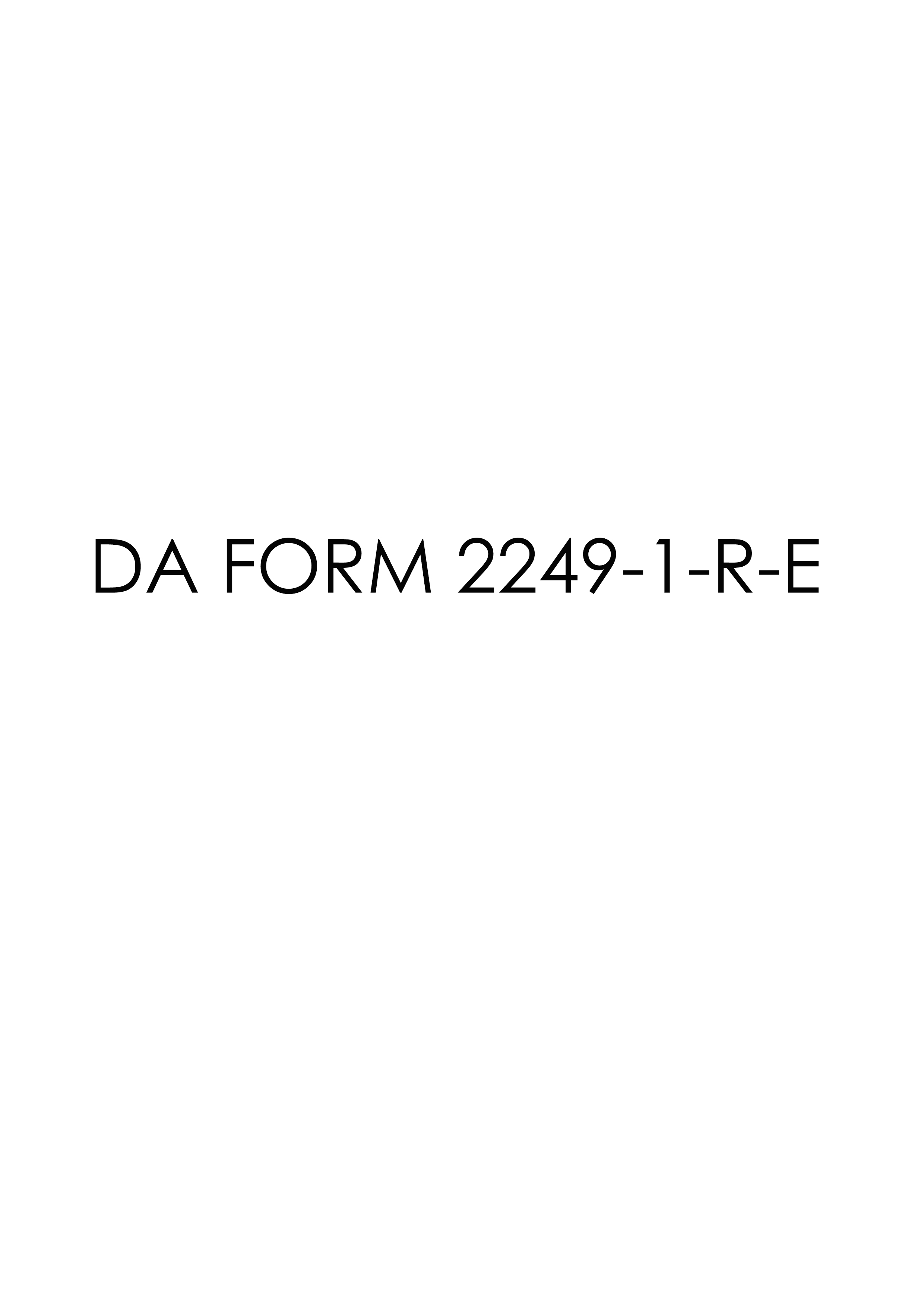 da Form 2249-1-R-E fillable