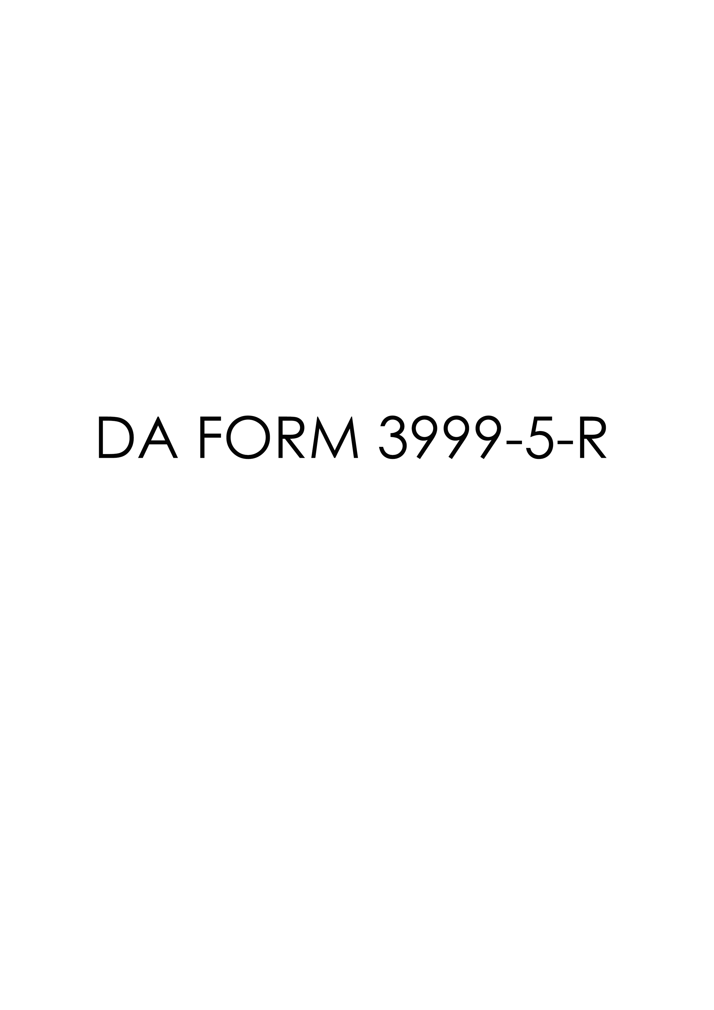 da Form 3999-5-R fillable