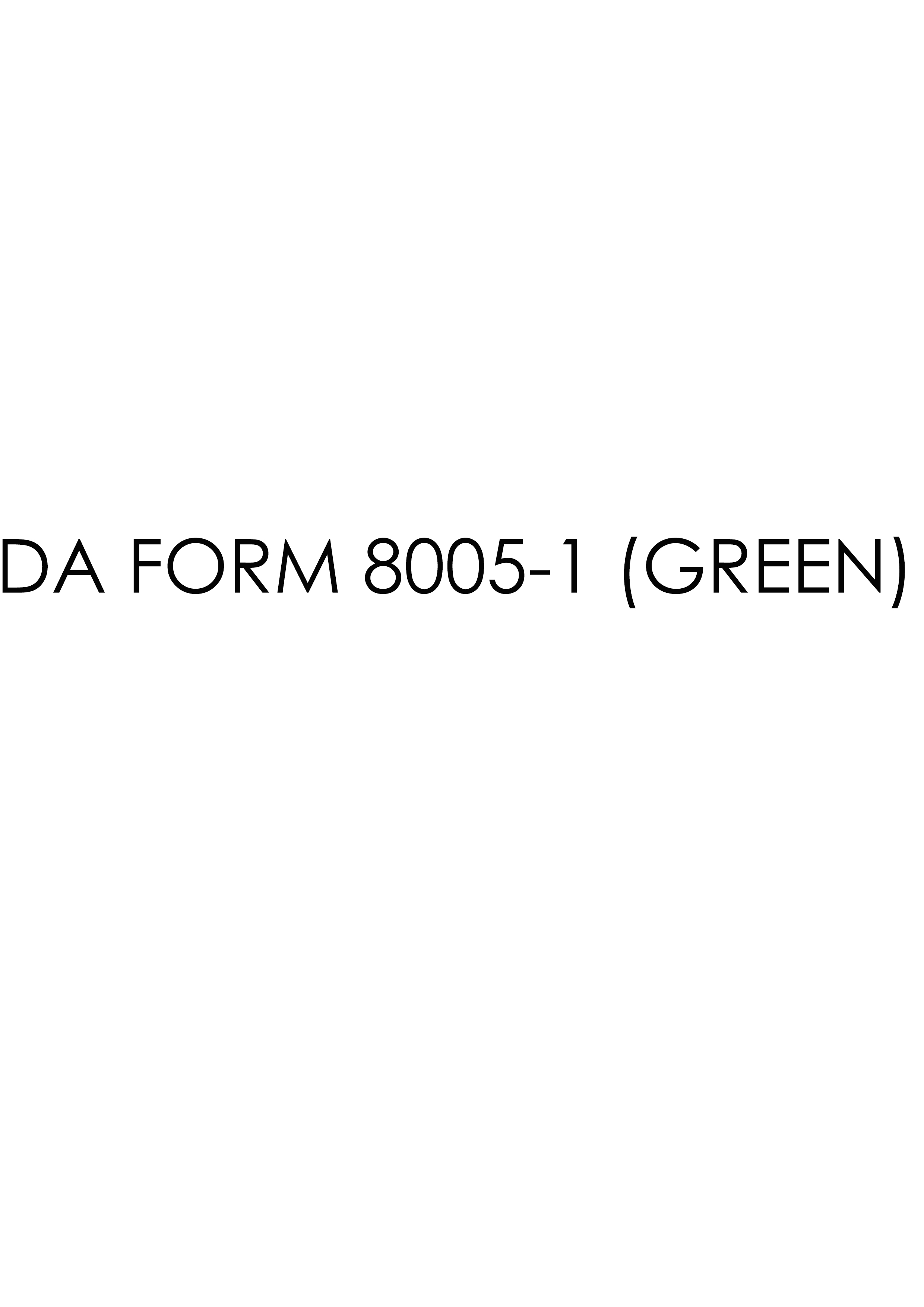 da Form 8005-1 (GREEN) fillable