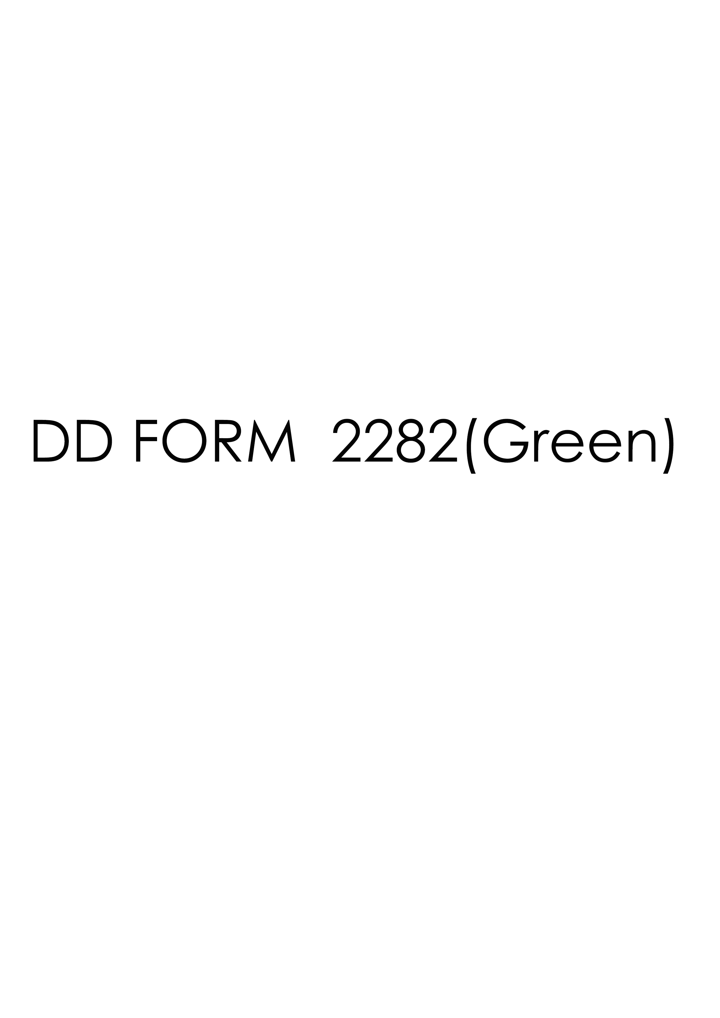 dd Form 2282(Green) fillable